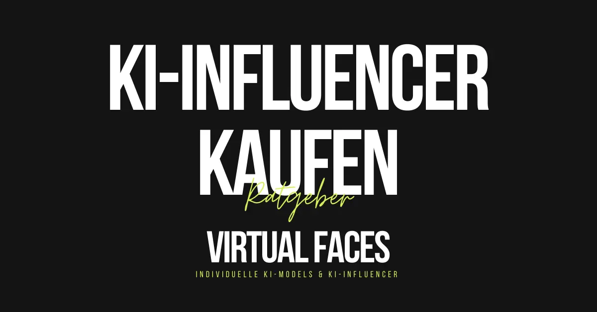 ki-influencer-kaufen-tipps