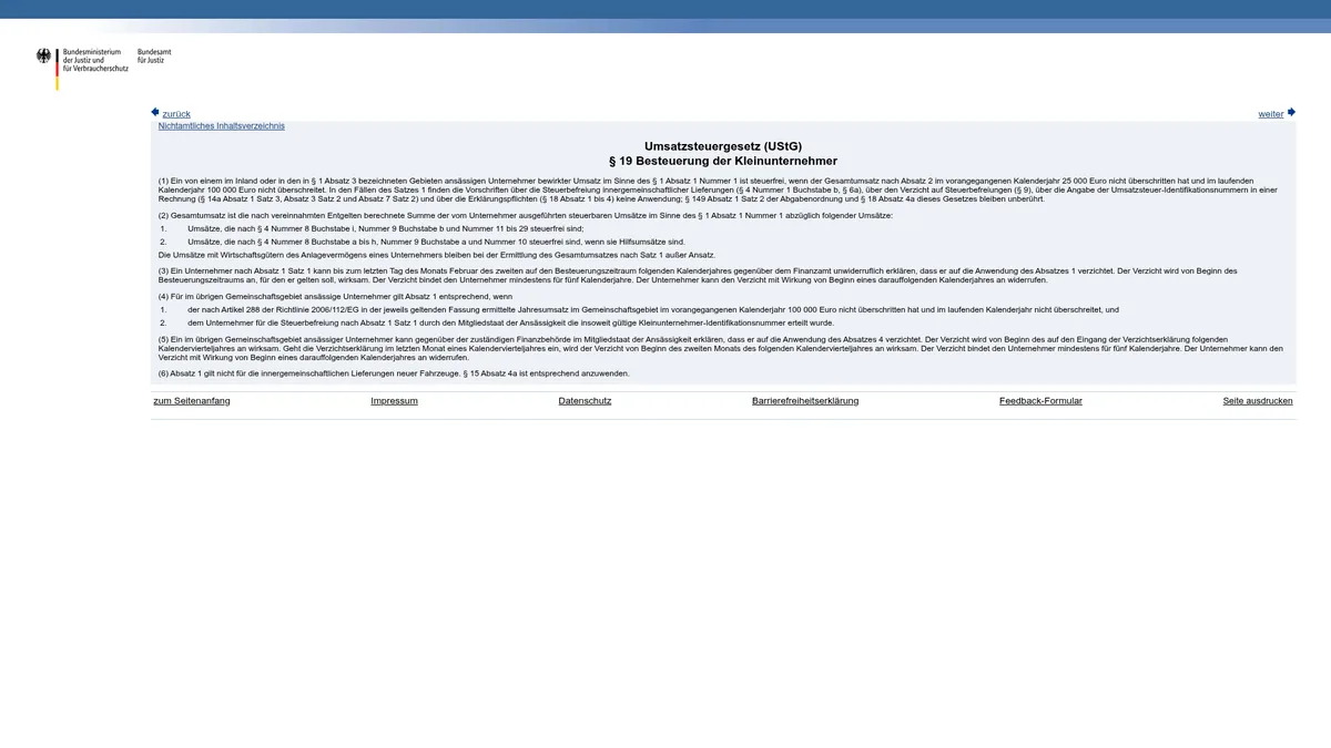 Die Kleinunternehmerregelung im Gesetzestext: § 19 UStG.